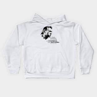 It's Shameful to do Nothing Kids Hoodie